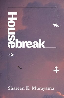 Housebreak 1