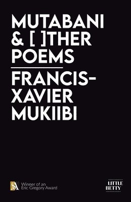 Mutabani & [ ]ther Poems 1