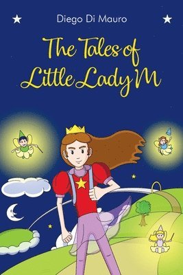 The Tales of Little Lady M 1