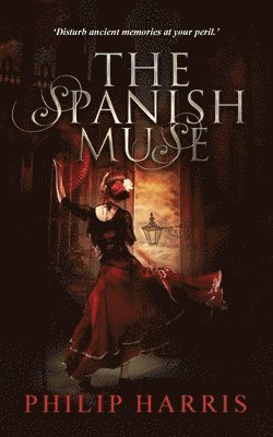 Philip Harris - Spanish Muse, Häftad