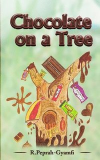 bokomslag Chocolate On A Tree