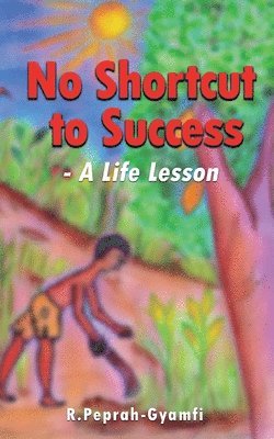 NO SHORTCUT TO SUCCESS 1