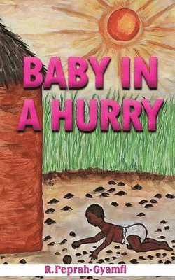 bokomslag Baby in a Hurry