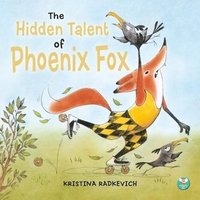 bokomslag Hidden Talent of Phoenix Fox