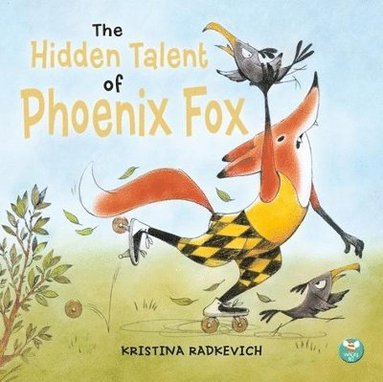 bokomslag Hidden Talent of Phoenix Fox