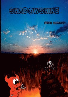 Keith Howard - Shadowshine, Häftad