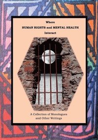 bokomslag Where Human Rights and Mental Health Interact