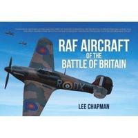 bokomslag RAF Aircraft of the Battle of Britain