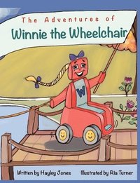 bokomslag The Adventures of Winnie the Wheelchair