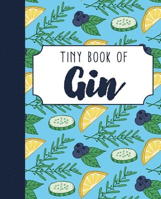 Rebecca Du Pontet - Tiny Book of Gin, Inbunden
