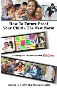 bokomslag How To Future Proof Your Child
