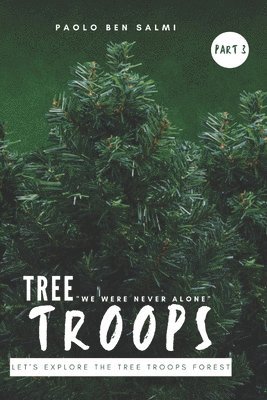 Paolo Ben Salmi - Tree Troops, Häftad