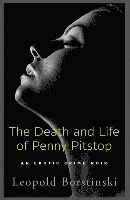 Death and Life of Penny Pitstop