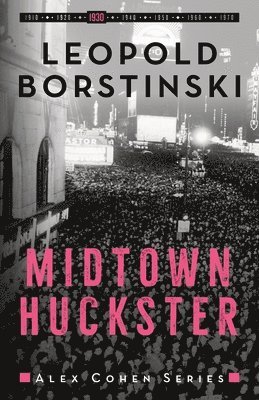 bokomslag Midtown Huckster