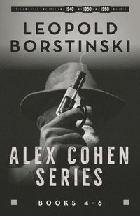 bokomslag Alex Cohen Series Books 4-6