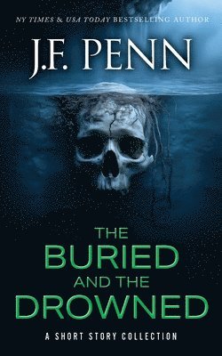 Buried and the Drowned