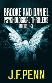 bokomslag Brooke and Daniel Psychological Thrillers Books 1-3