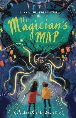 Kelly Ngai, Mikki Lish - The Magician's Map: A Hoarder Hill Adventure, Häftad