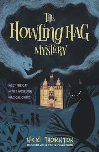 bokomslag The Howling Hag Mystery