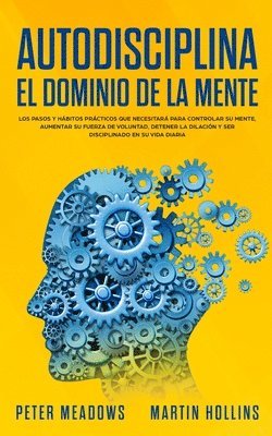 bokomslag Autodisciplina: El Dominio de la Mente