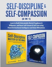 bokomslag Self-Discipline & Self-Compassion (2 in 1)