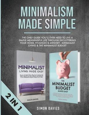 bokomslag Minimalism Made Simple