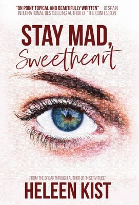 Stay Mad, Sweetheart 1