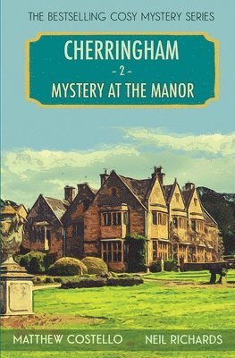 Mystery At The Manor Matthew Costello Neil Richards Bok Akademibokhandeln