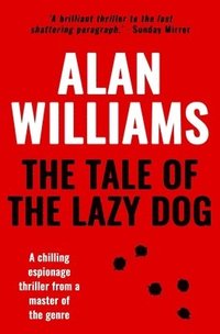 bokomslag Tale of the Lazy Dog