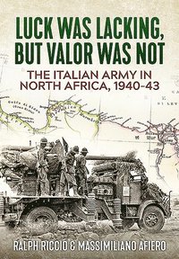 bokomslag The Italian Army in North Africa, 1940-43