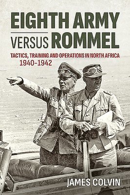 bokomslag Eighth Army Versus Rommel