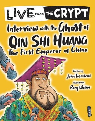 Live from the crypt: Interview with the ghost of Qin Shi Huang