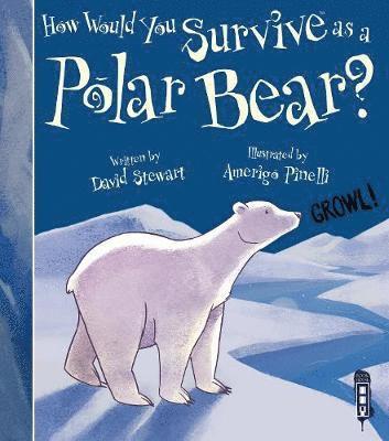 bokomslag How Would You Survive As A Polar Bear?