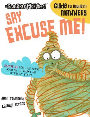 Say Excuse Me! 1