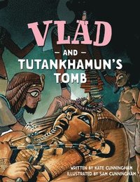 bokomslag Vlad and Tutankhamun's Tomb
