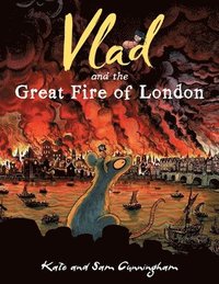 bokomslag Vlad and the Great Fire of London