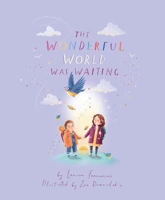 Lauren Fennemore - Wonderful World Was Waiting, Häftad. Tillgänglighet: Lägg i varukorg