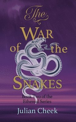 The War of the Snakes 1