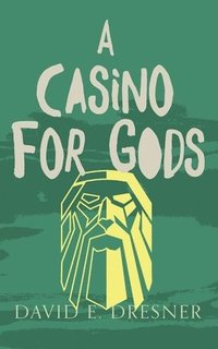 bokomslag A Casino For Gods