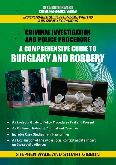 Stephen Wade, Stuart Gibbon - Comprehensive Guide to Burglary and Robbery, Häftad