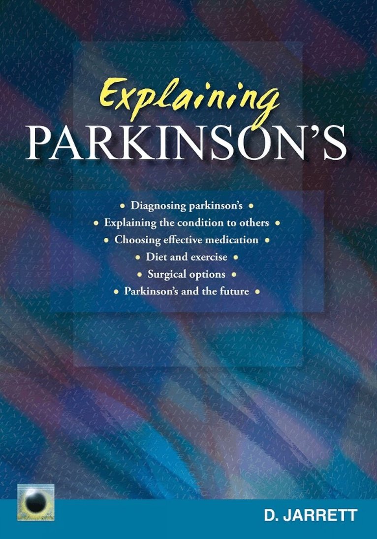 Doreen Jarrett - Explaining Parkinson's, Häftad