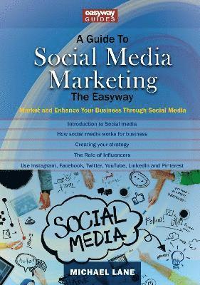 bokomslag A Guide to Social Media Marketing