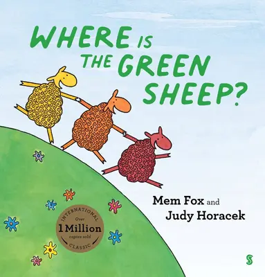 Mem Fox, Judy Horacek - Where is the Green Sheep?, Häftad