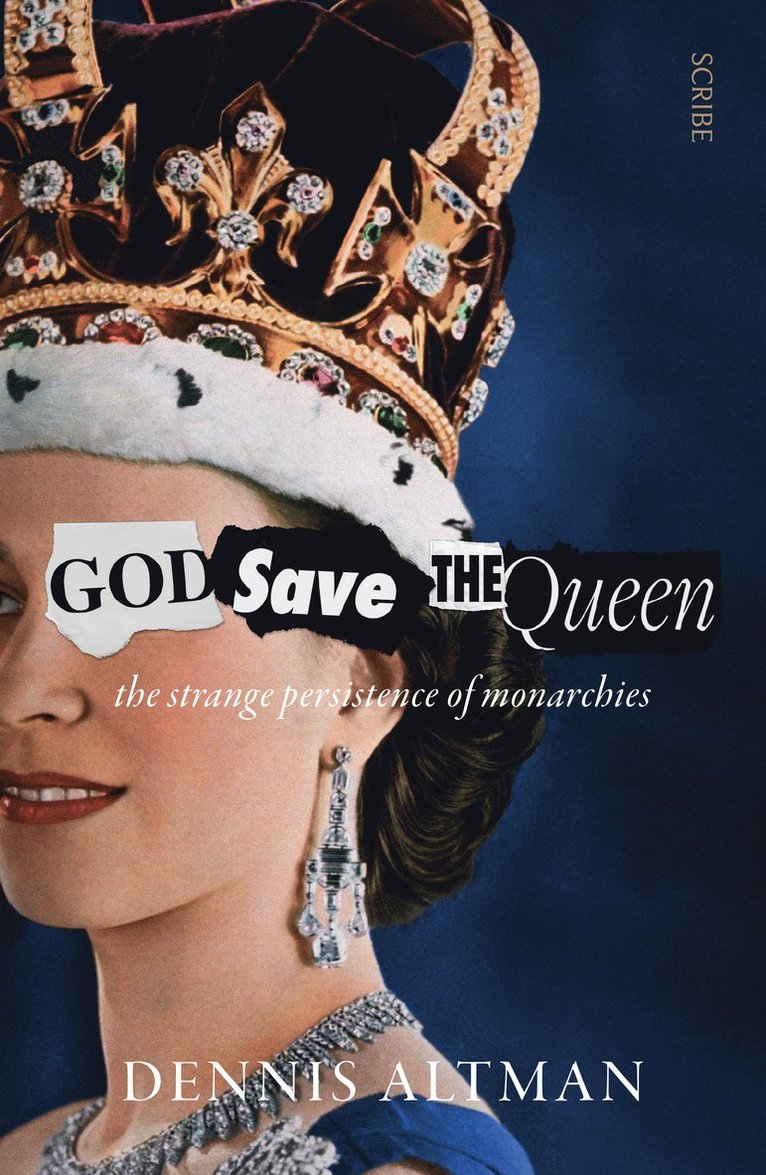 Dennis Altman - God Save The Queen, Häftad