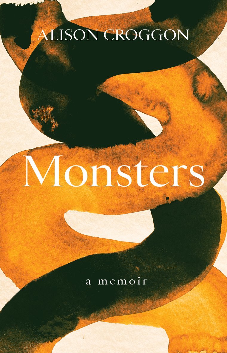 Alison Croggon - Monsters, Häftad