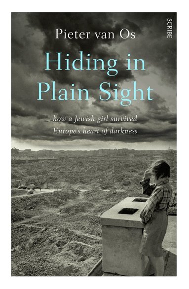 Pieter van Os - Hiding in Plain Sight, Häftad