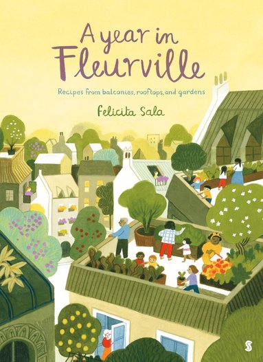 Felicita Sala - Year in Fleurville, Inbunden