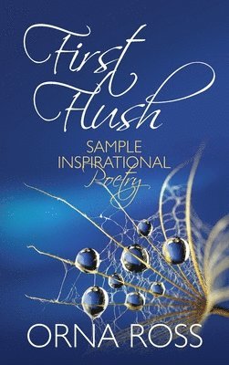 Orna Ross - First Flush, Inbunden
