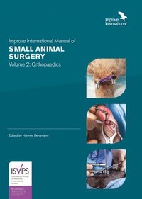 bokomslag Improve International Manual of Small Animal Surgery