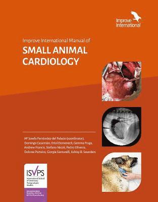 bokomslag Improve International Manual of Small Animal Cardiology